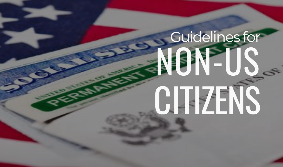 US Tax Guide for Non-U.S. Citizen: What You Need to Know